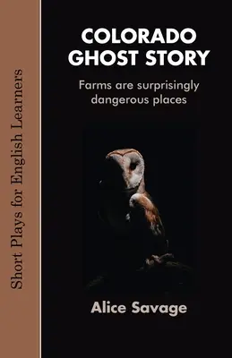 Histoire de fantômes au Colorado - Colorado Ghost Story