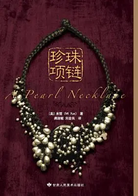 Un collier de perles - A Pearl Necklace