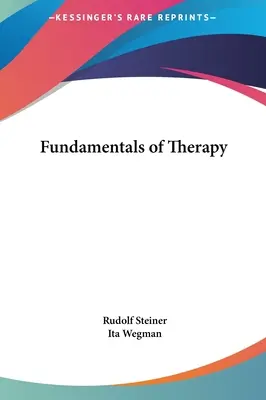 Les fondements de la thérapie - Fundamentals of Therapy
