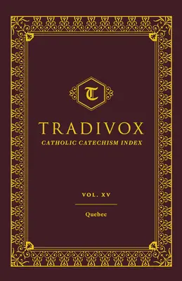 Tradivox Vol 15 : Québec - Tradivox Vol 15: Quebec