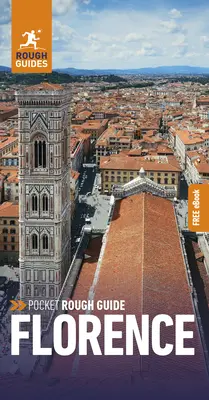 Pocket Rough Guide Florence : Guide de voyage avec eBook gratuit - Pocket Rough Guide Florence: Travel Guide with Free eBook