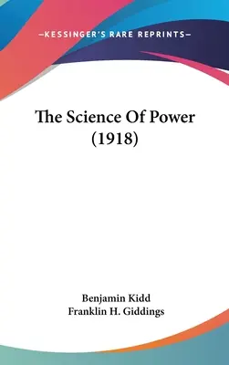 La science du pouvoir - The Science Of Power