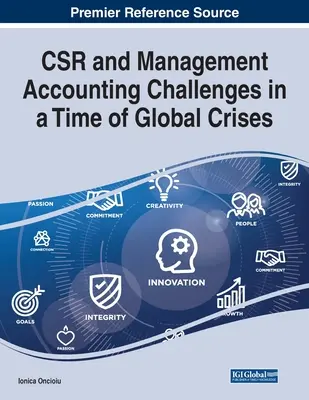 La RSE et les défis de la comptabilité de gestion à l'heure des crises mondiales - CSR and Management Accounting Challenges in a Time of Global Crises