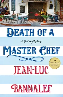 La mort d'un maître cuisinier : un mystère breton - Death of a Master Chef: A Brittany Mystery