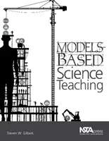 L'enseignement des sciences basé sur des modèles - Models-Based Science Teaching