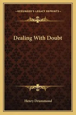 Faire face au doute - Dealing With Doubt