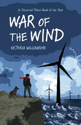 La guerre du vent - War of the Wind