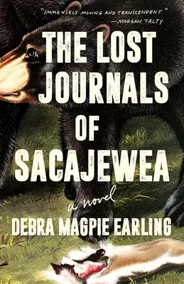 Les journaux perdus de Sacajewea - The Lost Journals of Sacajewea