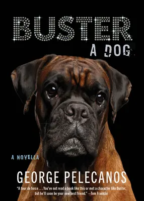 Buster : Un chien - Buster: A Dog