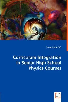 Intégration du programme d'études dans les cours de physique de l'enseignement secondaire supérieur - Curriculum Integration in Senior High School Physics Courses