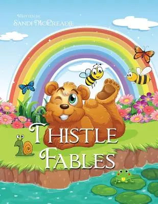 Les fables du chardon - Thistle Fables