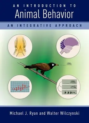 Introduction au comportement animal : Une approche intégrative - An Introduction to Animal Behavior: An Integrative Approach