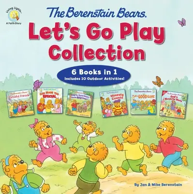 Collection de jeux des ours Berenstain : 6 livres en 1 - The Berenstain Bears Let's Go Play Collection: 6 Books in 1