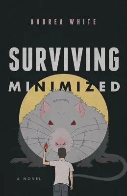 Survivre à la minimisation - Surviving Minimized