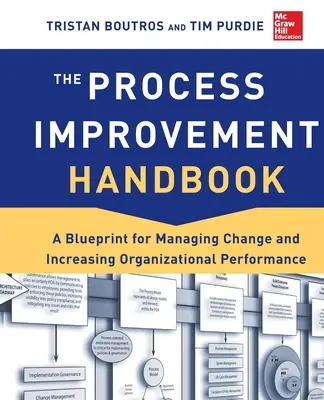 Le manuel d'amélioration des processus - The Process Improvement Handbook