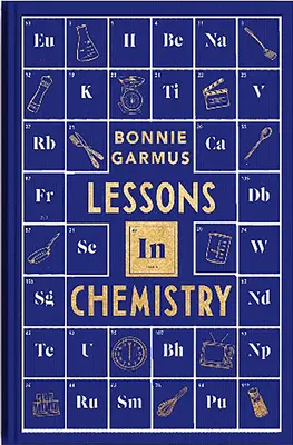 Leçons de chimie - Édition spéciale - Lessons in Chemistry Special Edition