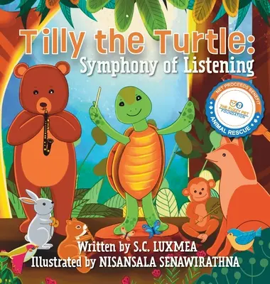 Tilly la tortue : Symphonie de l'écoute - Tilly the Turtle: Symphony of Listening