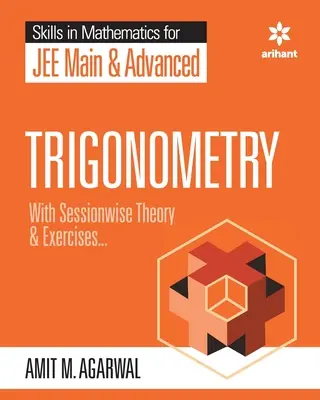 Compétences en mathématiques - Trigonométrie pour JEE Main et Advanced - Skills in Mathematics - Trigonometry for JEE Main and Advanced