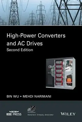 Convertisseurs de haute puissance et entraînements à courant alternatif - High-Power Converters and AC Drives