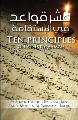 Dix principes sur Al-Istiqaamah - Ten Principles on Al-Istiqaamah