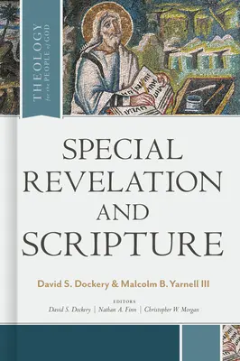 Révélation spéciale et Écriture - Special Revelation and Scripture