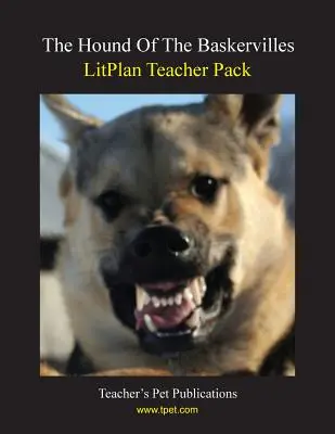 Litplan Teacher Pack : Le Chien des Baskerville - Litplan Teacher Pack: The Hound of the Baskervilles