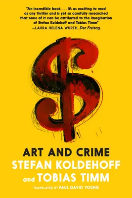 Art & Crime : La lutte contre les pilleurs, les faussaires et les fraudeurs dans le monde de l'art aux enjeux élevés - Art & Crime: The Fight Against Looters, Forgers, and Fraudsters in the High-Stakes Art World