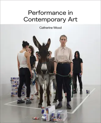 La performance dans l'art contemporain - Performance in Contemporary Art