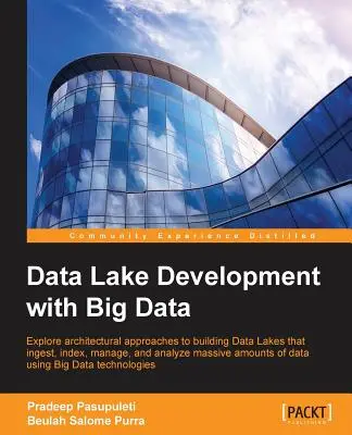 Développement d'un lac de données avec Big Data - Data Lake Development with Big Data