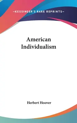 L'individualisme américain - American Individualism