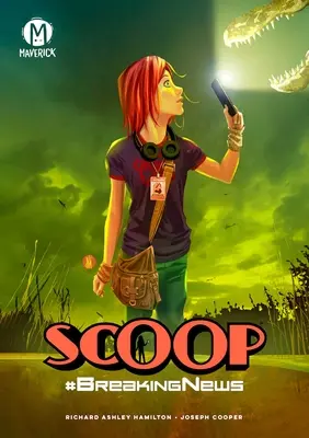 Scoop Vol. 1 : Breaking News - Scoop Vol. 1: Breaking News