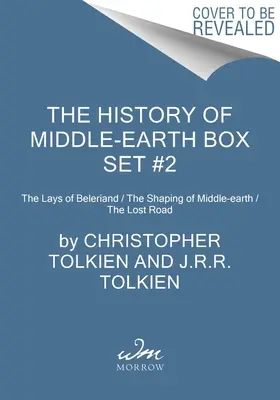 L'histoire de la Terre du Milieu - Coffret n°2 : Les terres de Beleriand / Le façonnage de la Terre du Milieu / La route perdue - The History of Middle-Earth Box Set #2: The Lays of Beleriand / The Shaping of Middle-Earth / The Lost Road