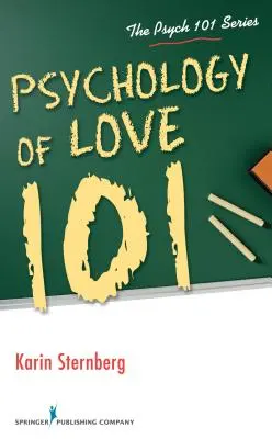 Psychologie de l'amour 101 - Psychology of Love 101