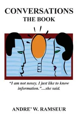 Conversations : Le livre - Conversations: The Book