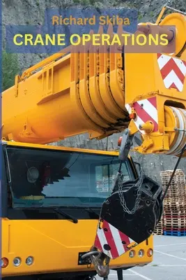 Opérations de grutage - Crane Operations