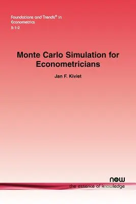 La simulation de Monte Carlo pour les économètres - Monte Carlo Simulation for Econometricians