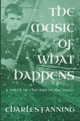 La musique de ce qui arrive - The Music of What Happens