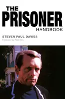 Le manuel du prisonnier - The Prisoner Handbook