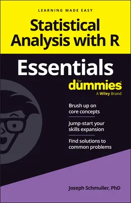 L'analyse statistique avec R Essentials pour les nuls - Statistical Analysis with R Essentials for Dummies