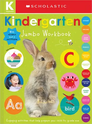 Kindergarten Jumbo Workbook : Scholastic Early Learners - Kindergarten Jumbo Workbook: Scholastic Early Learners