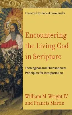 A la rencontre du Dieu vivant dans les Ecritures - Encountering the Living God in Scripture