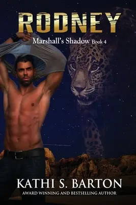 Rodney : L'ombre de Marshall - Romance de Jaguar Shapeshifter - Rodney: Marshall's Shadow - Jaguar Shapeshifter Romance