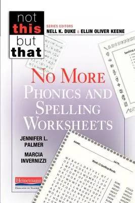 Plus de feuilles de travail sur la phonétique et l'orthographe - No More Phonics and Spelling Worksheets