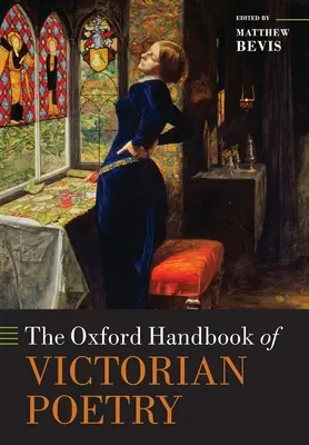 Le manuel d'Oxford sur la poésie victorienne - The Oxford Handbook of Victorian Poetry