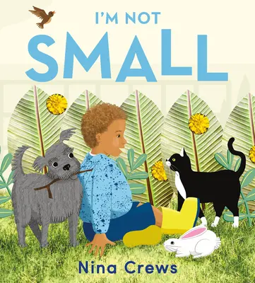 Livre de bord Je ne suis pas petit - I'm Not Small Board Book