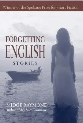 Oublier l'anglais : Histoires - Forgetting English: Stories