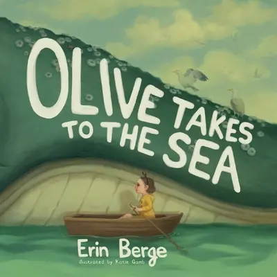 Olive prend la mer - Olive Takes to the Sea