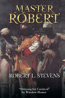 Maître Robert - Master Robert