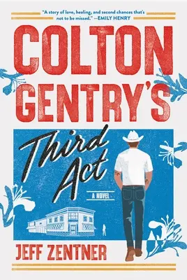 Le troisième acte de Colton Gentry - Colton Gentry's Third ACT