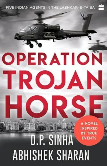 Opération Cheval de Troie : Un roman inspiré d'événements réels - Operation Trojan Horse: A Novel Inspired by True Events